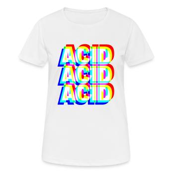 Acid House Techno Raver DJ Festival Party Geschenk - Frauen T-Shirt atmungsaktiv - Weiß - Vorne - AI Model Female 172 dark (172cm)