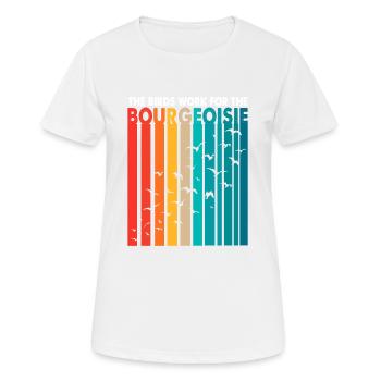 Les oiseaux travaillent pour le plaisir de la conspiration bourgeoise - T-shirt respirant Femme - blanc - Devant - AI Model Female 172 dark (172cm)