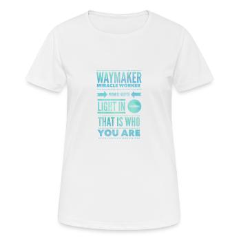 Waymaker & Christliche Kleidung - Frauen T-Shirt atmungsaktiv - Weiß - Vorne - AI Model Female 172 dark (172cm)