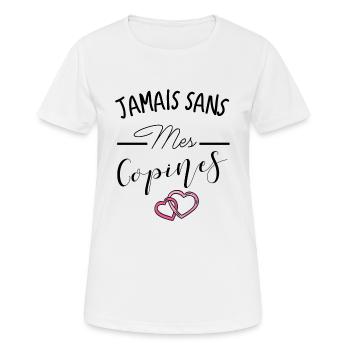 Jamais sans mes copines - T-shirt respirant Femme - blanc - Devant - AI Model Female 172 dark (172cm)