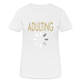 adult adulting adult adult teen teen - Women's Breathable T-Shirt - white - Front - AI Model Female 172 dark (172cm)