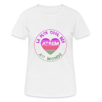 La plus cool des atsem au monde - cadeau atsem - T-shirt respirant Femme - blanc - Devant - AI Model Female 172 dark (172cm)