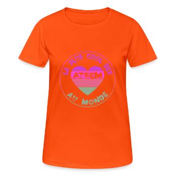 La plus cool des atsem au monde - cadeau atsem - T-shirt respirant Femme - orange néon - Devant - AI Model Female 172 dark (172cm)