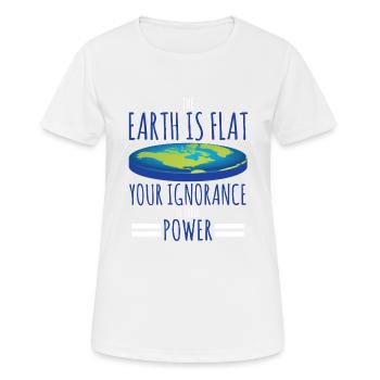 Earth Is Flat Design Conspiracy Theory Flat Earth - Frauen T-Shirt atmungsaktiv - Weiß - Vorne - AI Model Female 172 dark (172cm)