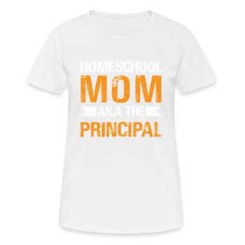 Funny Homeschool Mom Aka The Principal - Women's Breathable T-Shirt - white - Front - AI Model Female 172 dark (172cm)