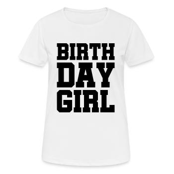 Birthday Girl - Party - Friends - Birthday - Women's Breathable T-Shirt - white - Front - AI Model Female 172 dark (172cm)