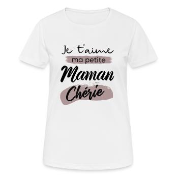 Je t'aime ma petite maman cherie - T-shirt respirant Femme - blanc - Devant - AI Model Female 172 dark (172cm)