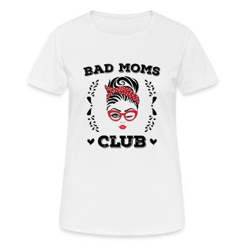 Bad Moms Club Wine Provided Mom Mother's Day Gift - Frauen T-Shirt atmungsaktiv - Weiß - Vorne - AI Model Female 172 dark (172cm)
