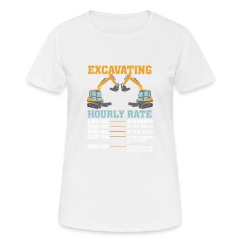 EXCAVATOR OPERATOR: Excavating Hourly Rate - Frauen T-Shirt atmungsaktiv - Weiß - Vorne - AI Model Female 172 dark (172cm)