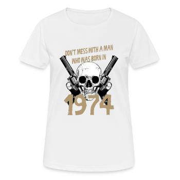 Ne jouez pas avec un homme né en 1974 cadeau d’anniversaire - T-shirt respirant Femme - blanc - Devant - AI Model Female 172 dark (172cm)