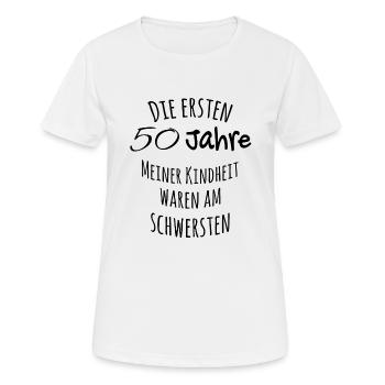 DIE ERSTEN 50 JAHREN MEINER KINDHEIT - Frauen T-Shirt atmungsaktiv - Weiß - Vorne - AI Model Female 172 dark (172cm)