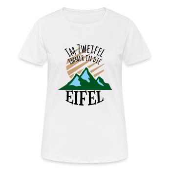 Im Zweifel immer in die Eifel - Frauen T-Shirt atmungsaktiv - Weiß - Vorne - AI Model Female 172 dark (172cm)