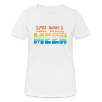 Ich will Meer - Frauen T-Shirt atmungsaktiv - Weiß - Vorne - AI Model Female 172 dark (172cm)