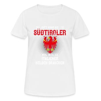 DIEU A CRÉÉ LES TYROLIENS DU SUD - T-shirt respirant Femme - blanc - Devant - AI Model Female 172 dark (172cm)