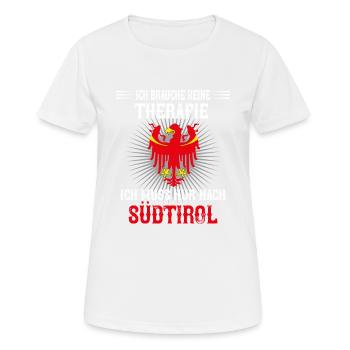Je n’ai pas besoin de thérapie je dois aller au Tyrol du Sud - T-shirt respirant Femme - blanc - Devant - AI Model Female 172 dark (172cm)