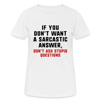 Sarkastische Antwort - Frauen T-Shirt atmungsaktiv - Weiß - Vorne - AI Model Female 172 dark (172cm)