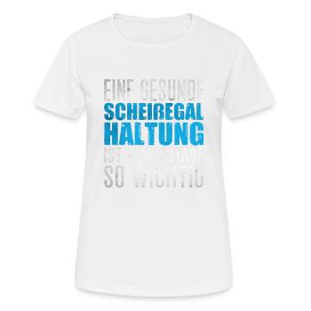 Scheißegal Haltung - Frauen T-Shirt atmungsaktiv - Weiß - Vorne - AI Model Female 172 dark (172cm)