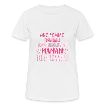 Une Femme Formidable donne toujours une Maman - T-shirt respirant Femme - blanc - Devant - AI Model Female 172 dark (172cm)
