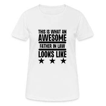 So sieht ein großartiger Schwiegervater aus - Frauen T-Shirt atmungsaktiv - Weiß - Vorne - AI Model Female 172 dark (172cm)