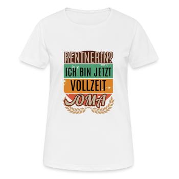 Rentnerin Oma Rente Lustige Sprüche für Damen - Women's Breathable T-Shirt - white - Front - AI Model Female 172 dark (172cm)
