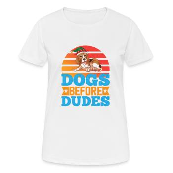 dogs before dudes - Frauen T-Shirt atmungsaktiv - Weiß - Vorne - AI Model Female 172 dark (172cm)