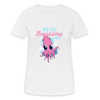 Are You Squidding Me! Marine Biology Scientist - Frauen T-Shirt atmungsaktiv - Weiß - Vorne - AI Model Female 172 dark (172cm)