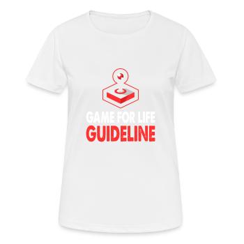 game for life guideline - Frauen T-Shirt atmungsaktiv - Weiß - Vorne - AI Model Female 172 dark (172cm)