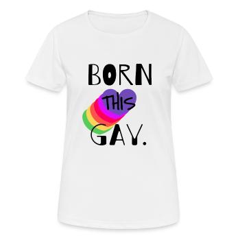 BORN THIS GAY - Frauen T-Shirt atmungsaktiv - Weiß - Vorne - AI Model Female 172 dark (172cm)
