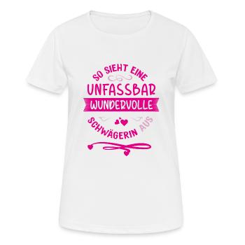 Lustiges Schwägerin Geschenk Spruch - Frauen T-Shirt atmungsaktiv - Weiß - Vorne - AI Model Female 172 dark (172cm)
