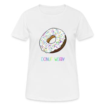 Donut worry - Don't worry - Women's Breathable T-Shirt - white - Front - AI Model Female 172 dark (172cm)