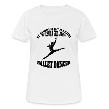 Ballett Tanz Tänzer Geschenk Ballerina Tanzkurs - Frauen T-Shirt atmungsaktiv - Weiß - Vorne - AI Model Female 172 dark (172cm)