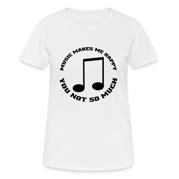 Musik Music Spruch Musizieren Musiker Musiklehrer - Frauen T-Shirt atmungsaktiv - Weiß - Vorne - AI Model Female 172 dark (172cm)