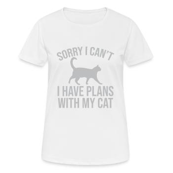 Sorry I Cant I Have Plans With My Cat - Frauen T-Shirt atmungsaktiv - Weiß - Vorne - AI Model Female 172 dark (172cm)