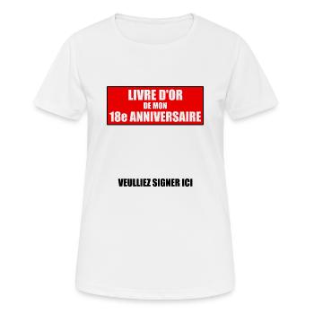 Livre d’or cadeau de 18e anniversaire de l’âge légal - T-shirt respirant Femme - blanc - Devant - AI Model Female 172 dark (172cm)