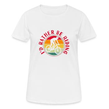 I'd Rather Be Riding MTB Rider Mountain Bike - Frauen T-Shirt atmungsaktiv - Weiß - Vorne - AI Model Female 172 dark (172cm)