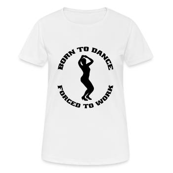 Tanzen Hobby Tänzer Sport Geschenk Tanzsport - Frauen T-Shirt atmungsaktiv - Weiß - Vorne - AI Model Female 172 dark (172cm)