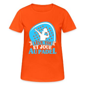 Lève toi et joue au padel | Logo et dessin - T-shirt respirant Femme - orange néon - Devant - AI Model Female 172 dark (172cm)