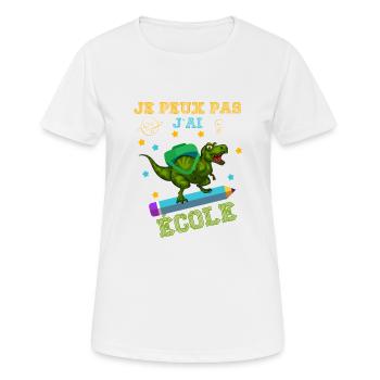je peux pas j'ai école rentrée scolaire - T-shirt respirant Femme - blanc - Devant - AI Model Female 172 dark (172cm)