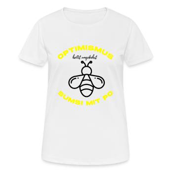Optimismus Sumsi mit Po Imker Bienen Honig Lustige - Frauen T-Shirt atmungsaktiv - Weiß - Vorne - AI Model Female 172 dark (172cm)