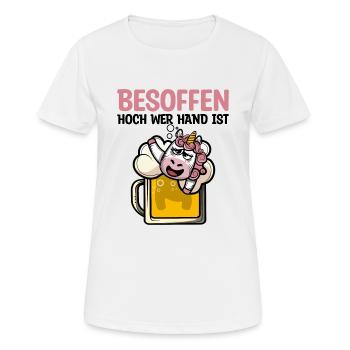 Besoffen hoch wer Hand ist Saufen - Frauen T-Shirt atmungsaktiv - Weiß - Vorne - AI Model Female 172 dark (172cm)