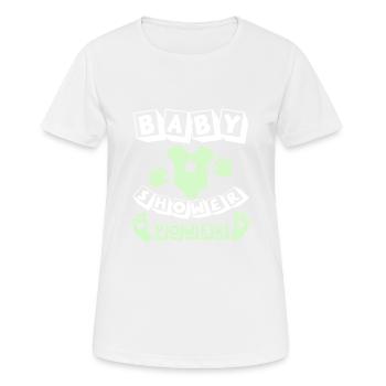 baby shower power - Frauen T-Shirt atmungsaktiv - Weiß - Vorne - AI Model Female 172 dark (172cm)