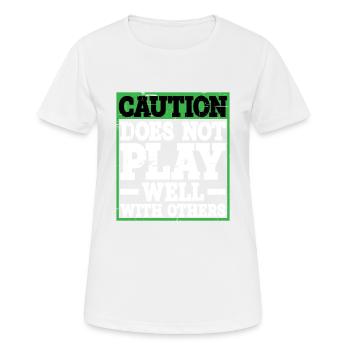 Attention, ne joue pas bien avec les autres 31 - T-shirt respirant Femme - blanc - Devant - AI Model Female 172 dark (172cm)