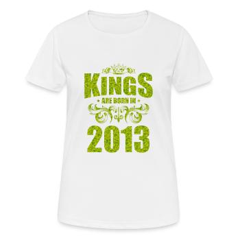 kings are born 2013 - Frauen T-Shirt atmungsaktiv - Weiß - Vorne - AI Model Female 172 dark (172cm)