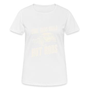 Cool Fathers construit des Hot Rods pour les fans de Hot Rod - T-shirt respirant Femme - blanc - Devant - AI Model Female 172 dark (172cm)