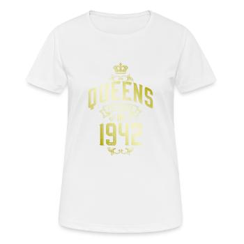 Reines nées en 1942 - T-shirt respirant Femme - blanc - Devant - AI Model Female 172 dark (172cm)