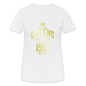 Queens born in 1951 - Women's Breathable T-Shirt - white - Front - AI Model Female 172 dark (172cm)