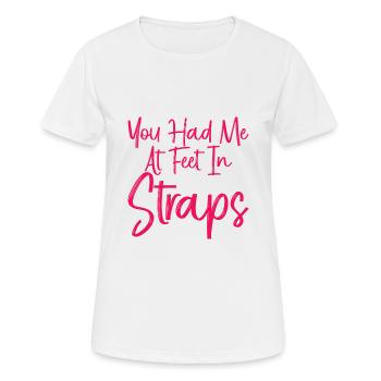 You Had Me At Feet In Straps 3 - Frauen T-Shirt atmungsaktiv - Weiß - Vorne - AI Model Female 172 dark (172cm)