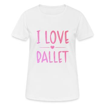 I love ballet - Women's Breathable T-Shirt - white - Front - AI Model Female 172 dark (172cm)
