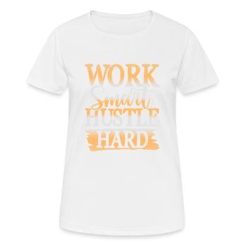 travailler dur - T-shirt respirant Femme - blanc - Devant - AI Model Female 172 dark (172cm)