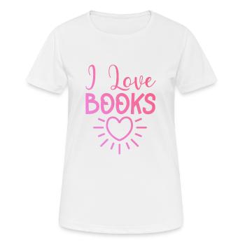 I love books - Women's Breathable T-Shirt - white - Front - AI Model Female 172 dark (172cm)